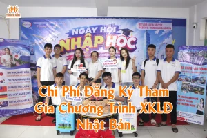 Chi Phí Đăng Ký Tham Gia Chương Trình XKLĐ Nhật Bản