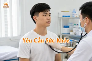 Yêu Cầu Sức Khỏe