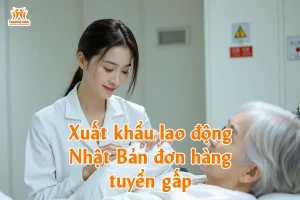 Xuất khẩu lao động Nhật Bản đơn hàng tuyển gấp