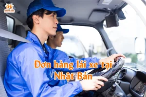 Đơn hàng lái xe tại Nhật Bản