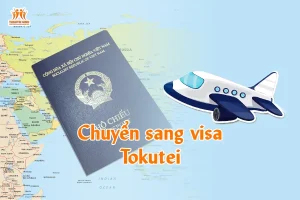 Chuyển sang visa Tokutei