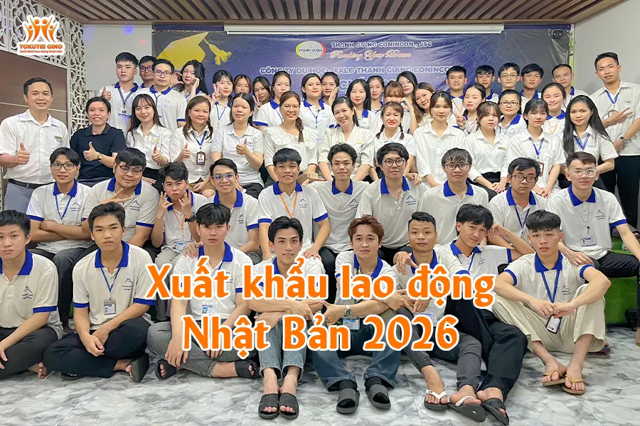 Xuất khẩu lao động Nhật Bản 2026