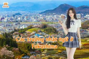 Các trường nhật ngữ ở Fukushima