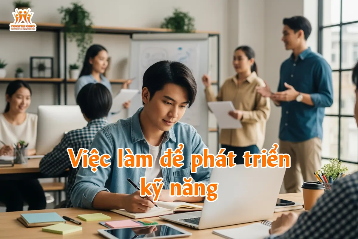 Việc làm để phát triển kỹ năng
