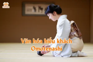 Văn hóa hiếu khách Omotenashi